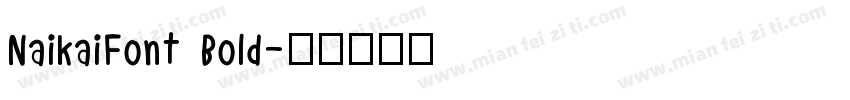 NaikaiFont Bold字体转换